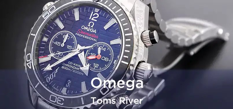 Omega Toms River